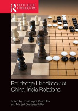 Routledge Handbook of China-India Relations