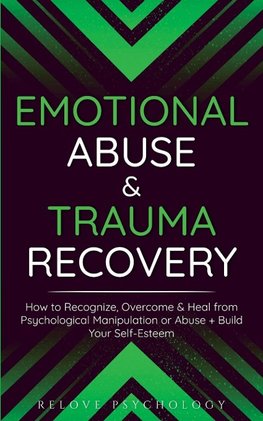 Emotional Abuse & Trauma Recovery