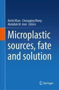 Microplastic sources, fate and solution