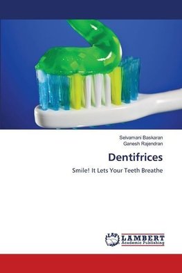 Dentifrices