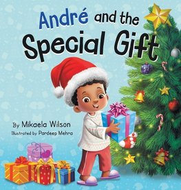 André and the Special Gift