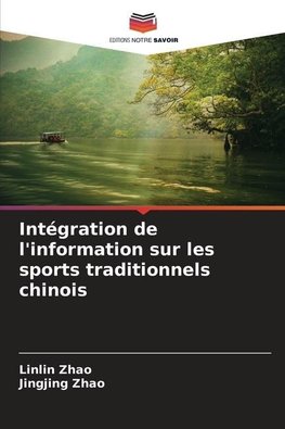 Intégration de l'information sur les sports traditionnels chinois