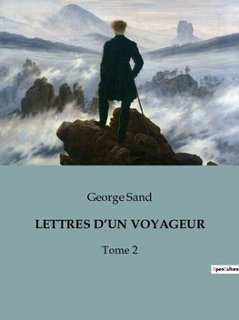 LETTRES D¿UN VOYAGEUR