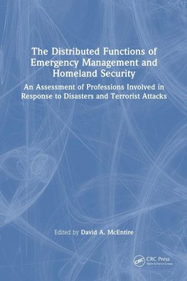 The Distributed Functions of Emergency Management and Homeland Security