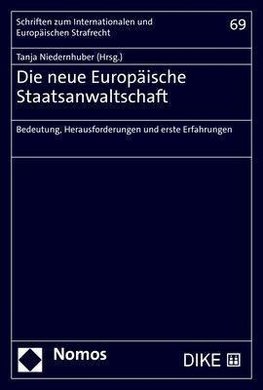 Die neue Europäische Staatsanwaltschaft