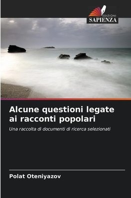 Alcune questioni legate ai racconti popolari