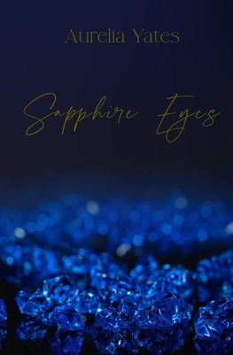 Sapphire Eyes