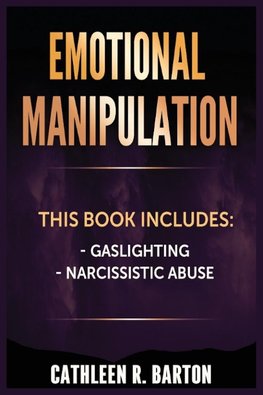 Emotional Manipulation