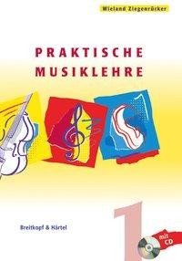 Praktische Musiklehre. Heft 1