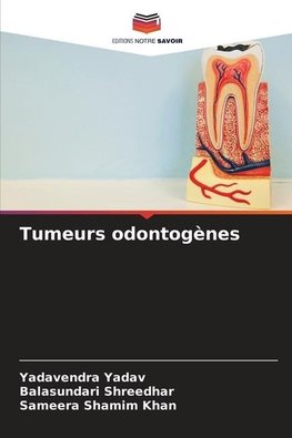 Tumeurs odontogènes