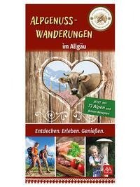 Alpgenuss-Wanderungen im Allgäu