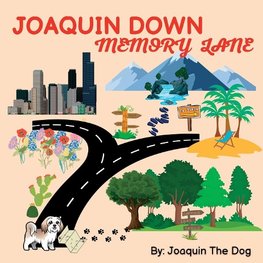 Joaquin Down Memory Lane