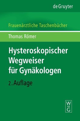 Hysteroskopischer Wegweiser für Gynäkologen