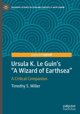 Ursula K. Le Guin¿s "A Wizard of Earthsea"