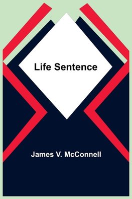 Life Sentence