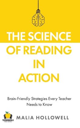 The Science of Reading in Action