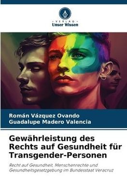 Gewährleistung des Rechts auf Gesundheit für Transgender-Personen