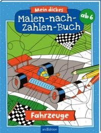 Mein dickes Malen-nach-Zahlen-Buch - Fahrzeuge