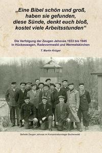 "Eine Bibel schön und groß, haben sie gefunden, diese Sünde, denkt euch bloß, kostet viele Arbeitsstunden"