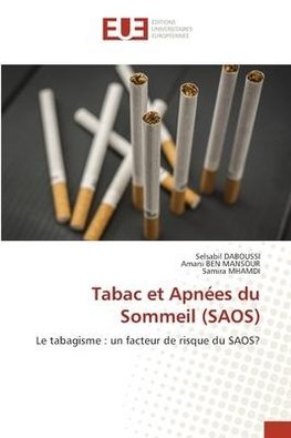 Tabac et Apnées du Sommeil (SAOS)