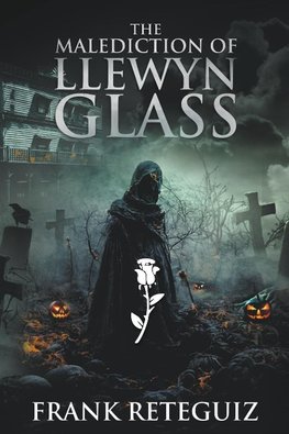 The Malediction of Llewyn Glass