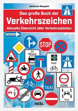 Das große Buch der Verkehrszeichen