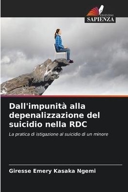 Dall'impunità alla depenalizzazione del suicidio nella RDC