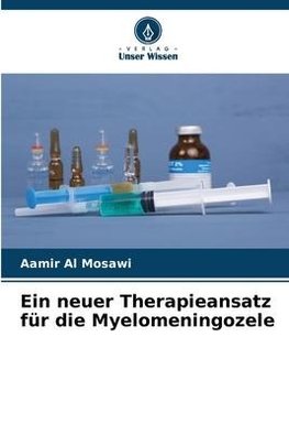 Ein neuer Therapieansatz für die Myelomeningozele