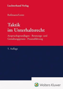 Taktik im Unterhaltsrecht