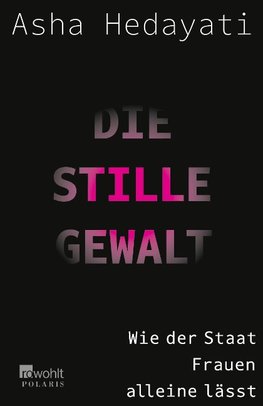 Die stille Gewalt