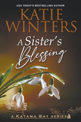 A Sister's Blessing