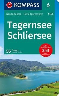 KOMPASS Wanderführer Tegernsee, Schliersee, 55 Touren