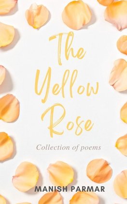 The Yellow Rose