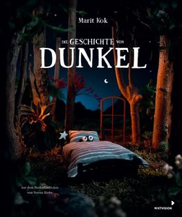 Die Geschichte von Dunkel