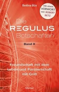 Die Regulus-Botschaften