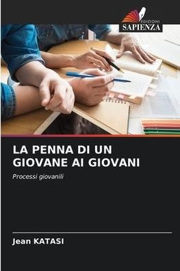 LA PENNA DI UN GIOVANE AI GIOVANI