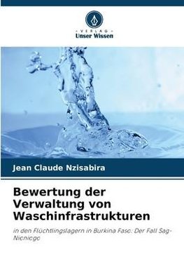 Bewertung der Verwaltung von Waschinfrastrukturen