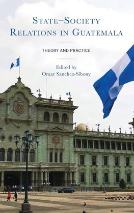 State-Society Relations in Guatemala