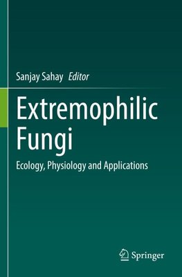 Extremophilic Fungi