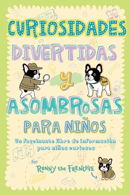 Curiosidades divertidas y asombrosas para niños