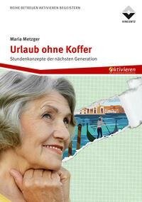 Urlaub ohne Koffer