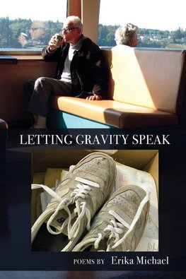 LETTING GRAVITY SPEAK