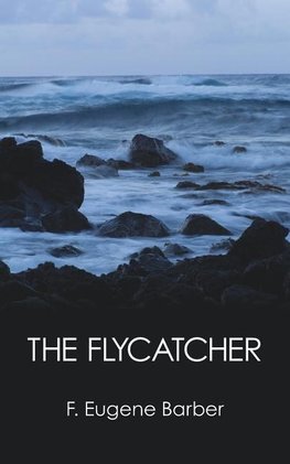 THE FLYCATCHER