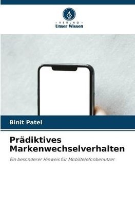 Prädiktives Markenwechselverhalten