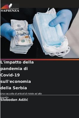 L'impatto della pandemia di Covid-19 sull'economia della Serbia