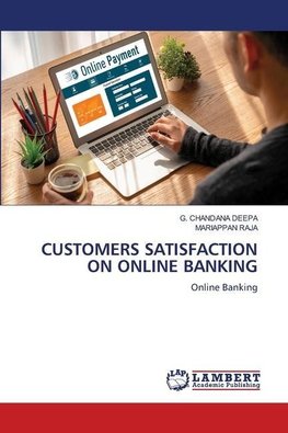 CUSTOMERS SATISFACTION ON ONLINE BANKING