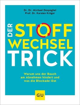 Der Stoffwechsel-Trick