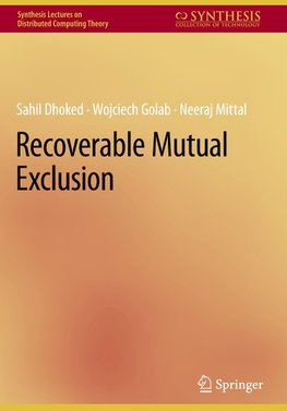 Recoverable Mutual Exclusion