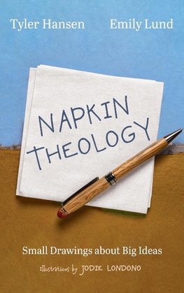 Napkin Theology