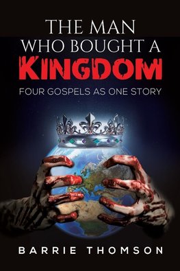 The Man Who Bought a Kingdom